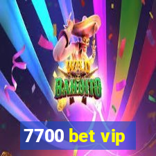 7700 bet vip